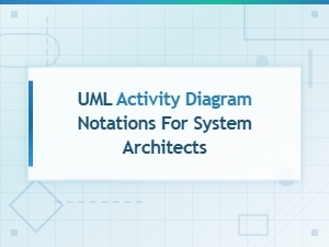 Understanding Activity Diagram Notations for Architects